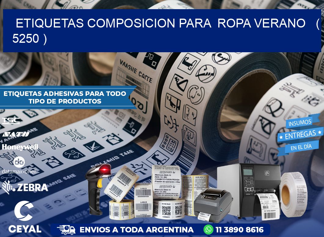 ETIQUETAS COMPOSICION PARA  ROPA VERANO   ( 5250 )