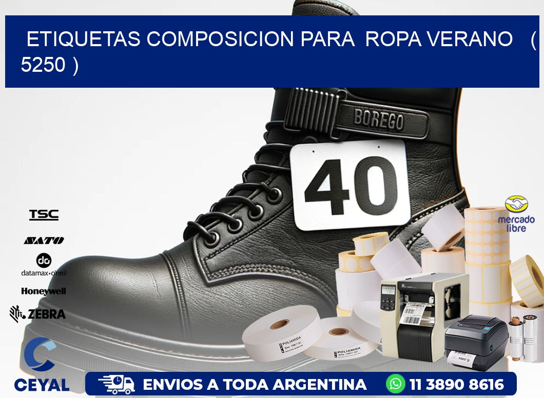 ETIQUETAS COMPOSICION PARA  ROPA VERANO   ( 5250 )