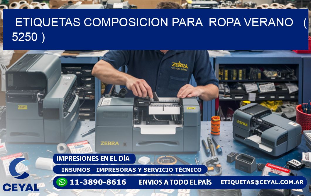 ETIQUETAS COMPOSICION PARA  ROPA VERANO   ( 5250 )