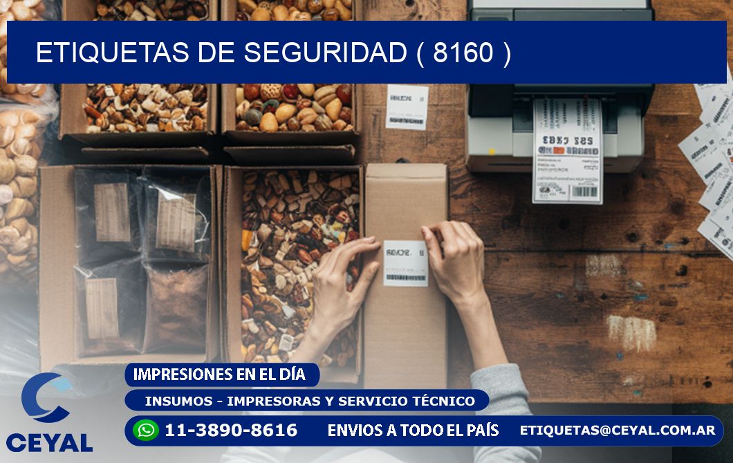 ETIQUETAS DE SEGURIDAD ( 8160 )
