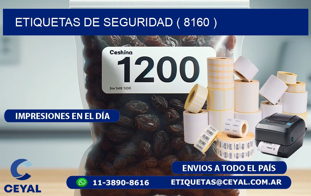 ETIQUETAS DE SEGURIDAD ( 8160 )