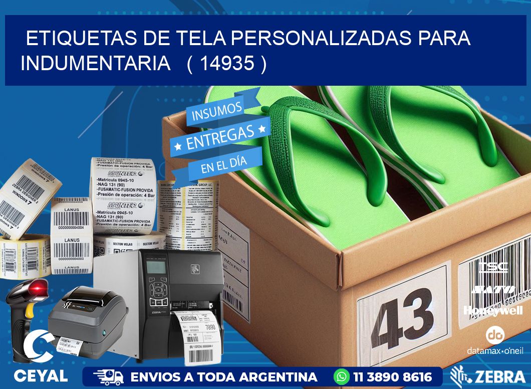 ETIQUETAS DE TELA PERSONALIZADAS PARA INDUMENTARIA   ( 14935 )