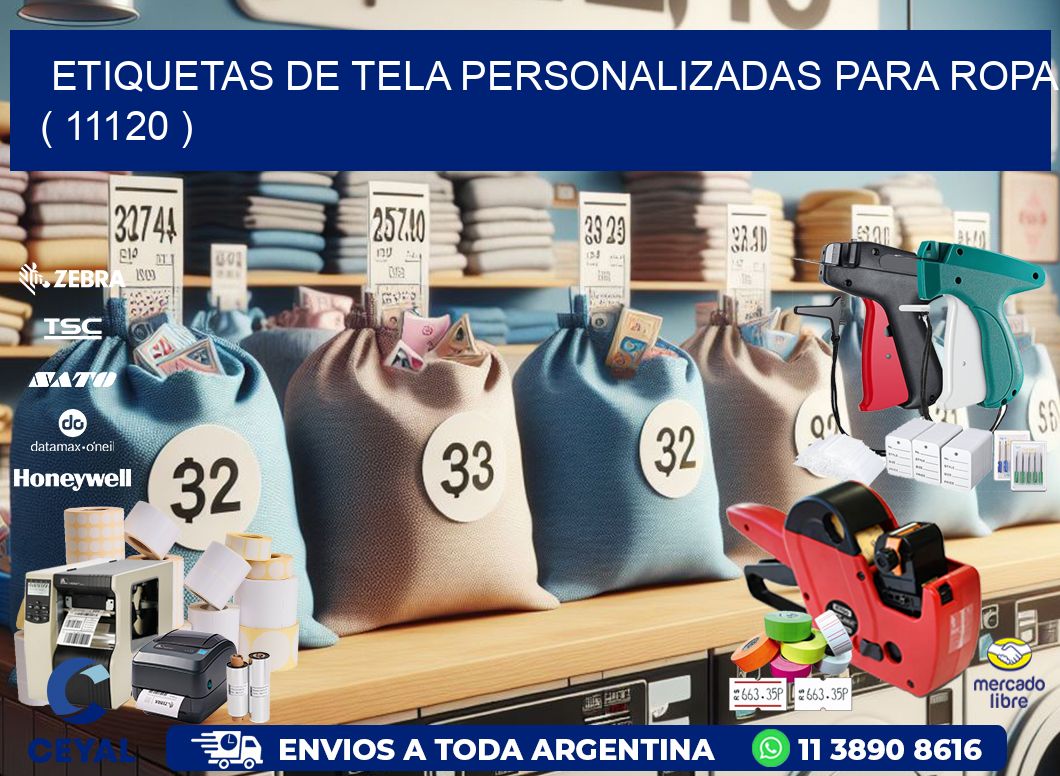 ETIQUETAS DE TELA PERSONALIZADAS PARA ROPA ( 11120 )