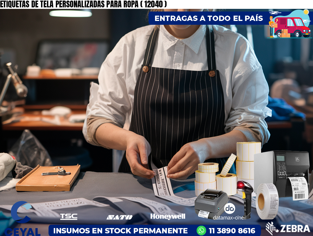 ETIQUETAS DE TELA PERSONALIZADAS PARA ROPA ( 12040 )