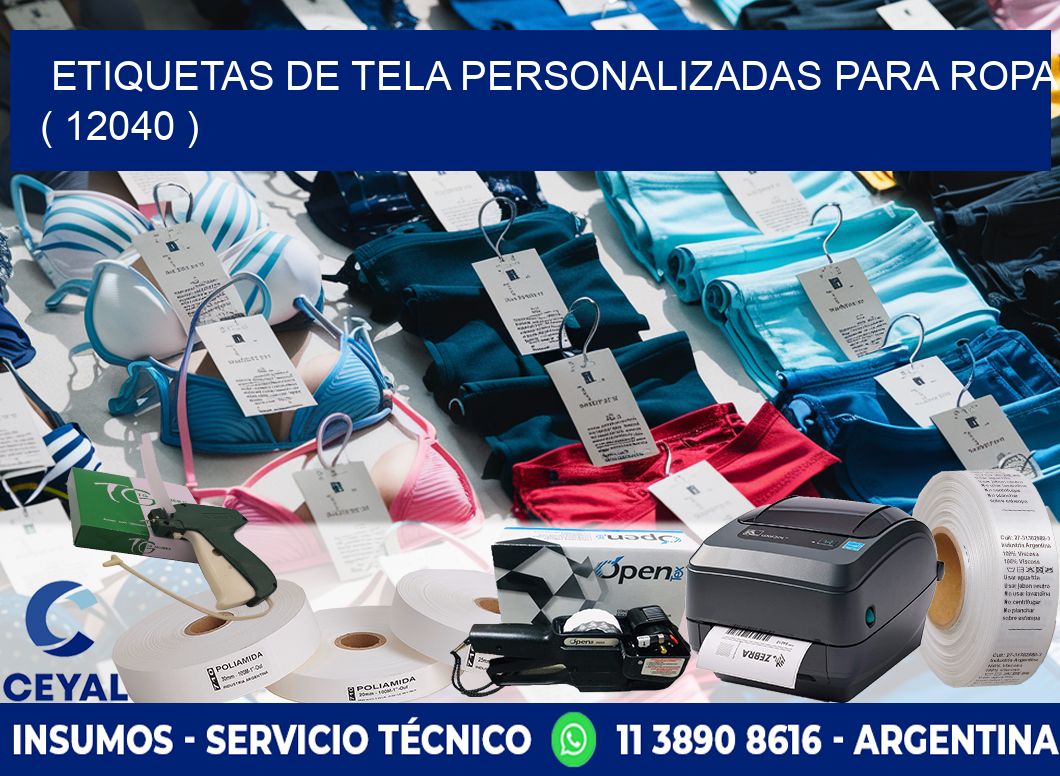 ETIQUETAS DE TELA PERSONALIZADAS PARA ROPA ( 12040 )