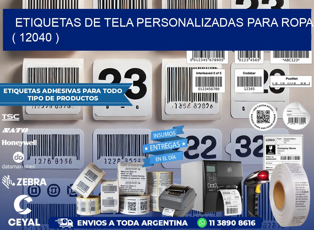 ETIQUETAS DE TELA PERSONALIZADAS PARA ROPA ( 12040 )