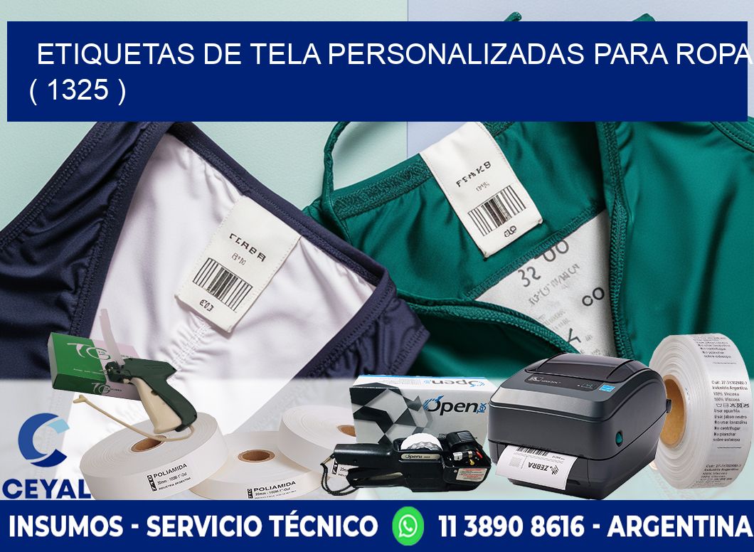 ETIQUETAS DE TELA PERSONALIZADAS PARA ROPA ( 1325 )