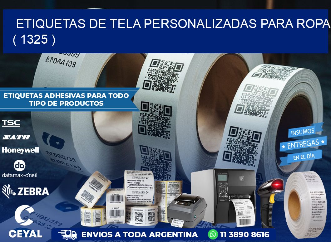 ETIQUETAS DE TELA PERSONALIZADAS PARA ROPA ( 1325 )