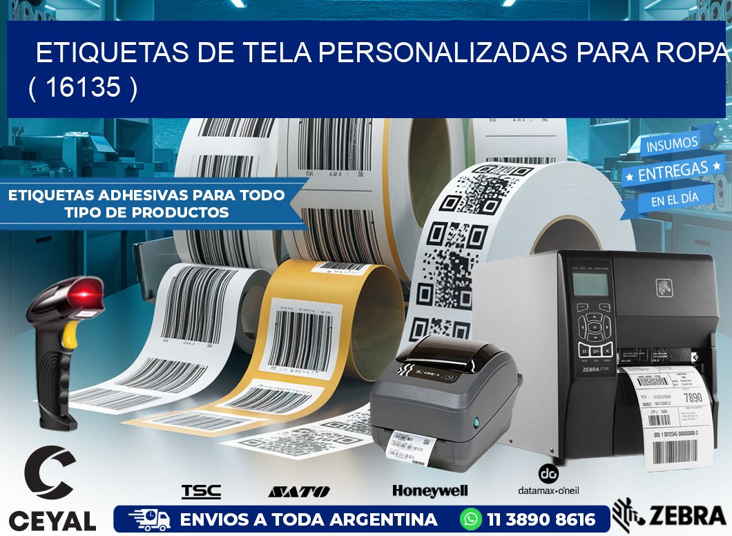 ETIQUETAS DE TELA PERSONALIZADAS PARA ROPA ( 16135 )