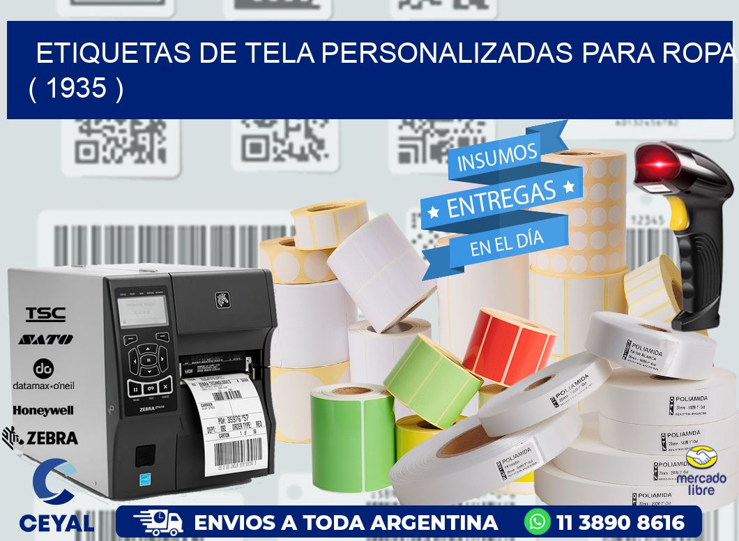 ETIQUETAS DE TELA PERSONALIZADAS PARA ROPA ( 1935 )