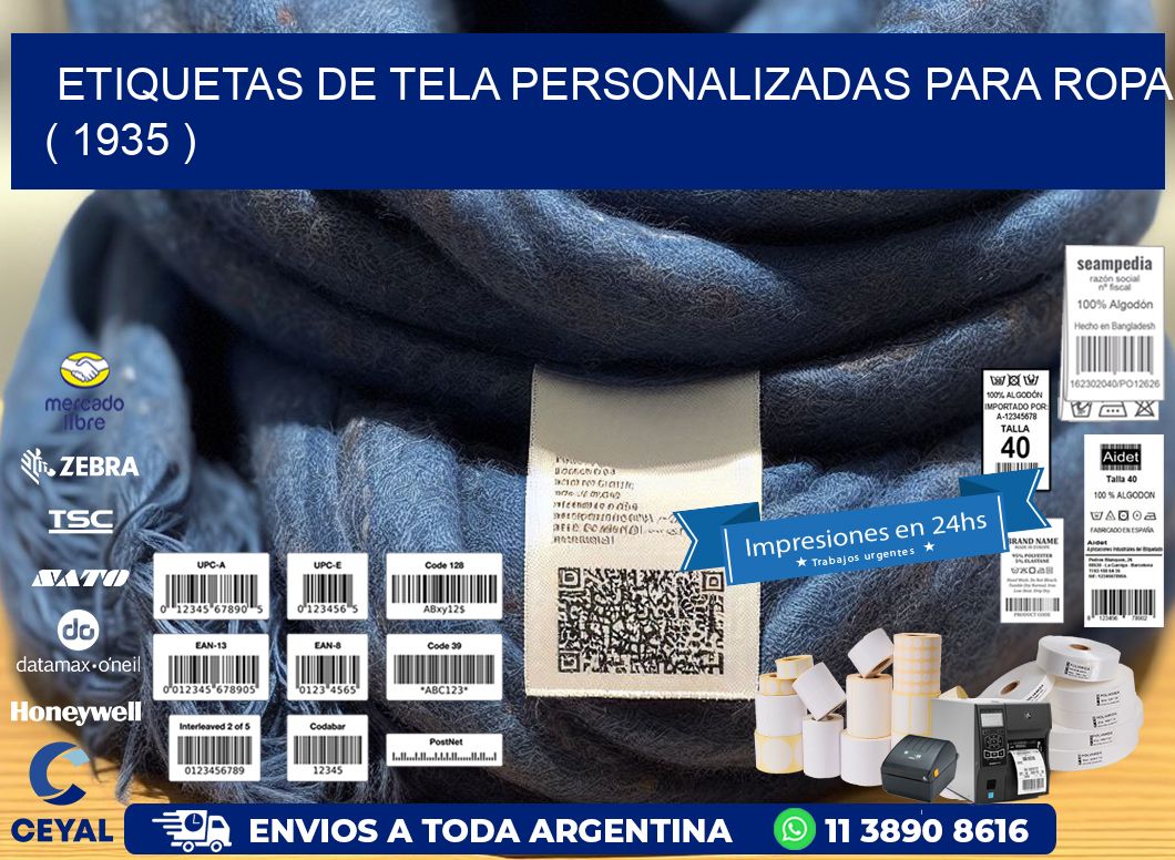 ETIQUETAS DE TELA PERSONALIZADAS PARA ROPA ( 1935 )