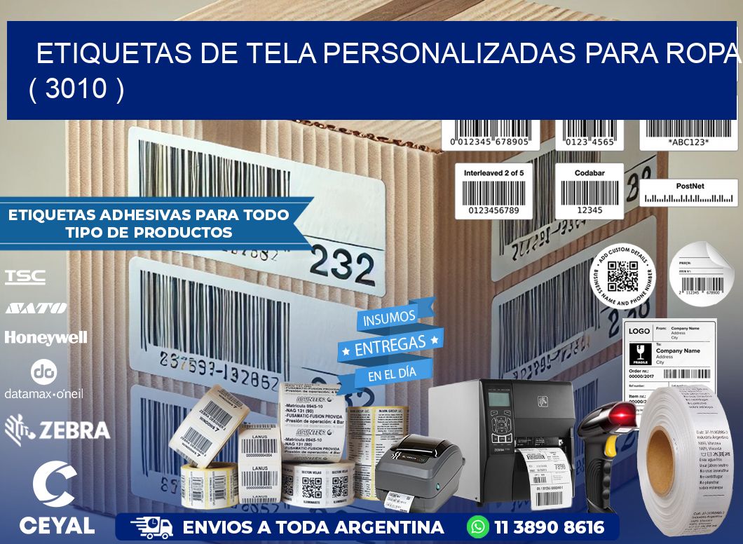 ETIQUETAS DE TELA PERSONALIZADAS PARA ROPA ( 3010 )
