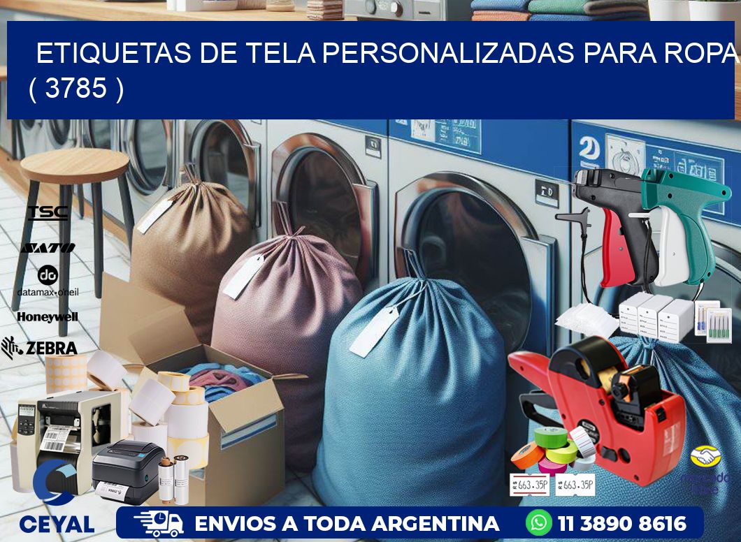 ETIQUETAS DE TELA PERSONALIZADAS PARA ROPA ( 3785 )