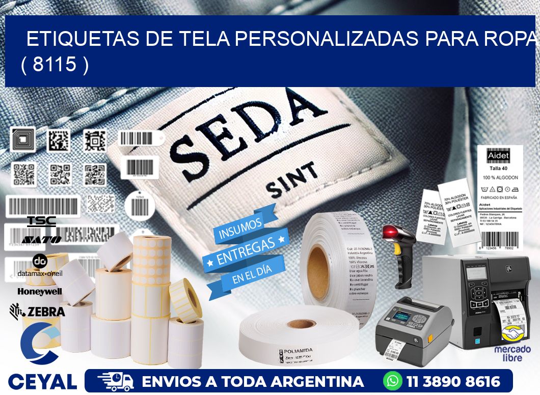 ETIQUETAS DE TELA PERSONALIZADAS PARA ROPA ( 8115 )