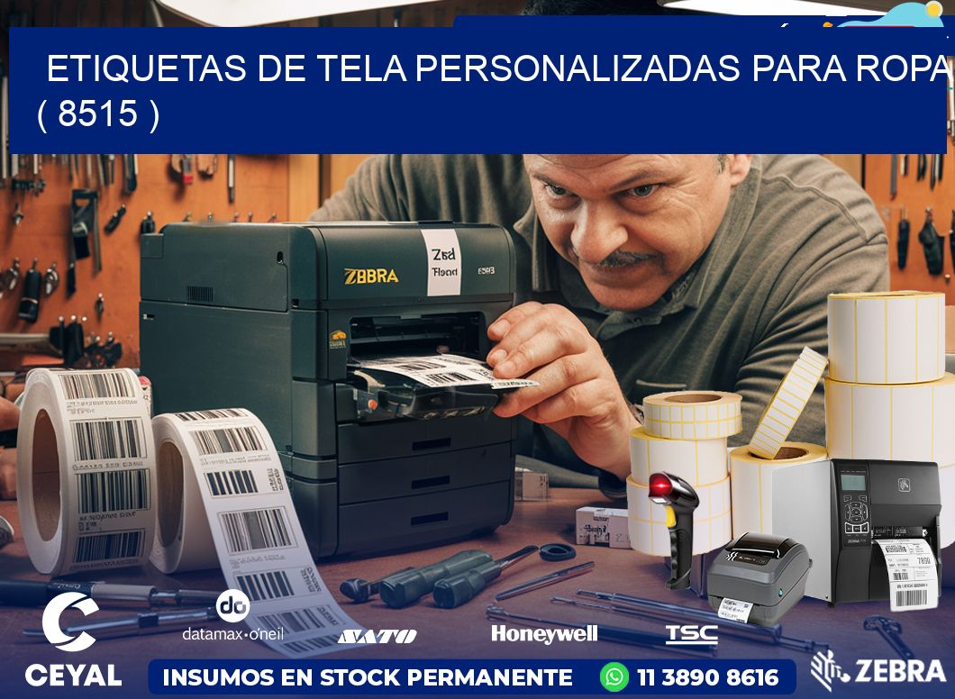 ETIQUETAS DE TELA PERSONALIZADAS PARA ROPA ( 8515 )