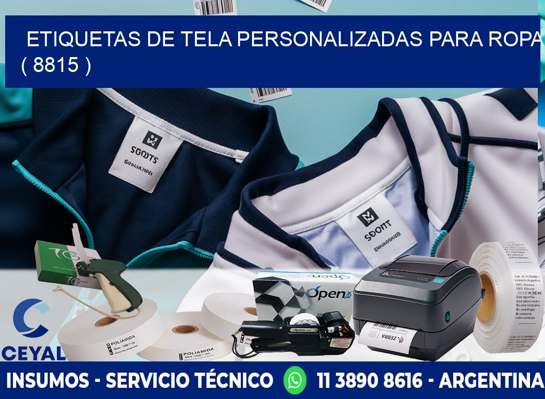 ETIQUETAS DE TELA PERSONALIZADAS PARA ROPA ( 8815 )