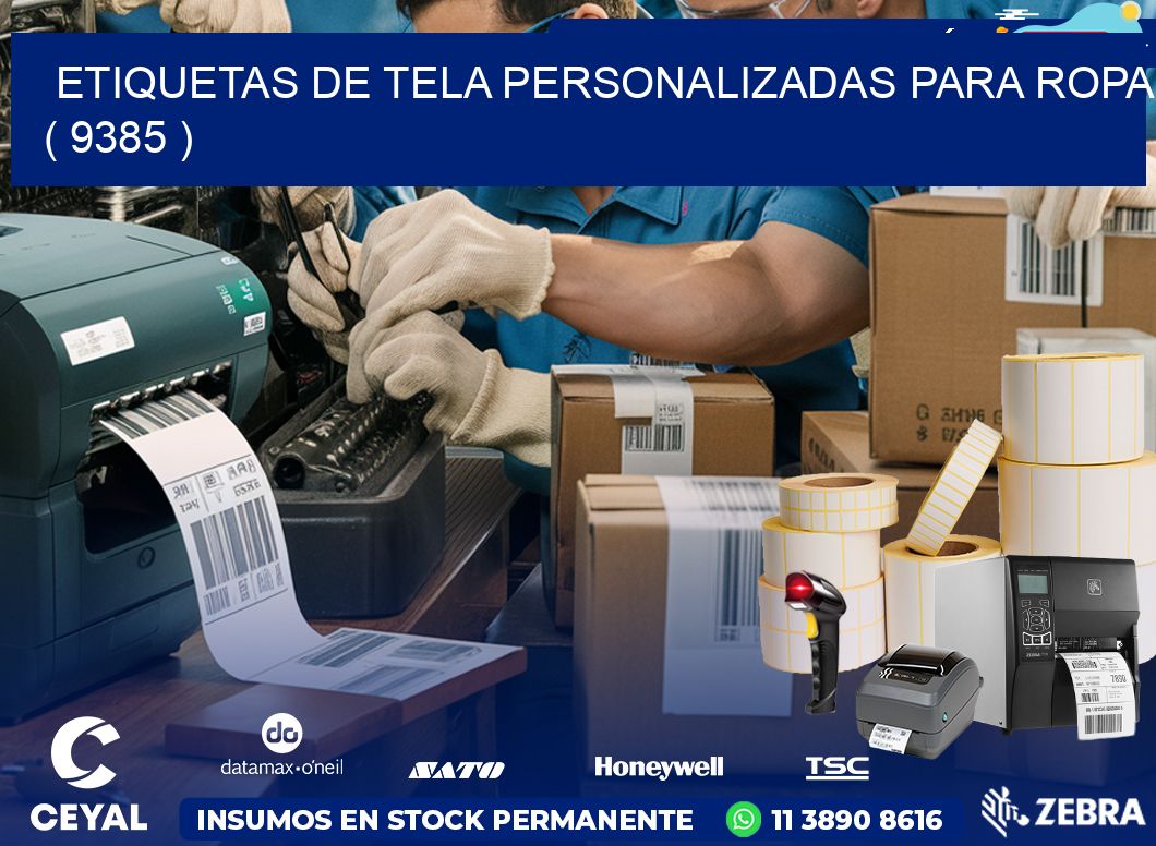 ETIQUETAS DE TELA PERSONALIZADAS PARA ROPA ( 9385 )