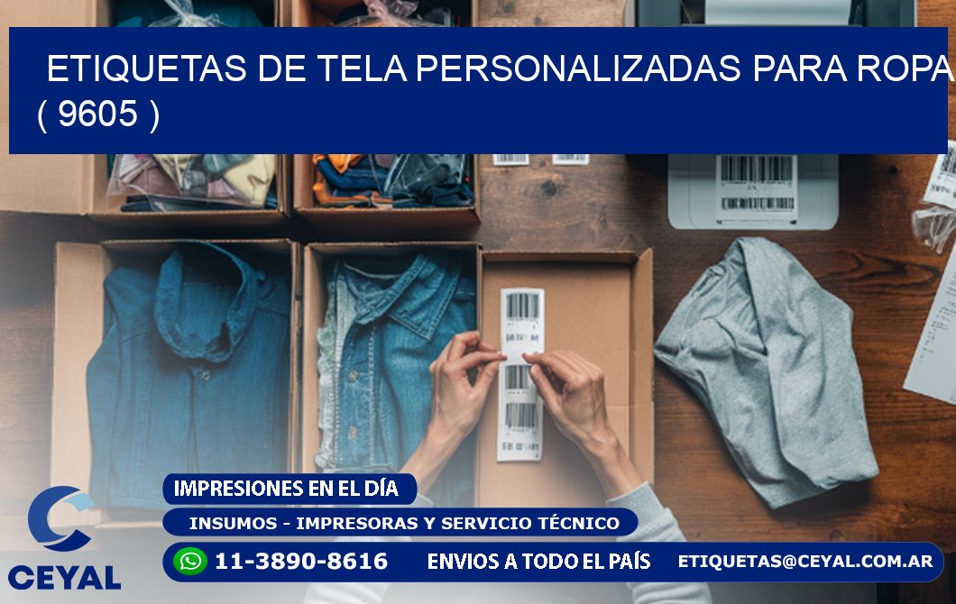 ETIQUETAS DE TELA PERSONALIZADAS PARA ROPA ( 9605 )