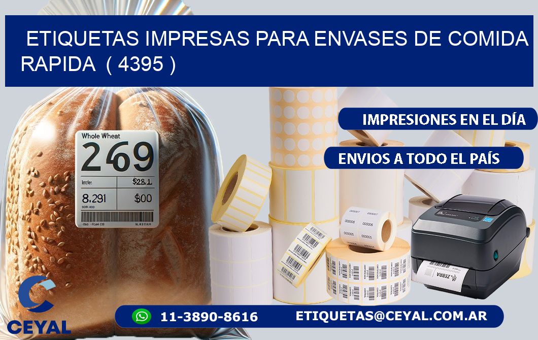 ETIQUETAS IMPRESAS PARA ENVASES DE COMIDA RAPIDA  ( 4395 )