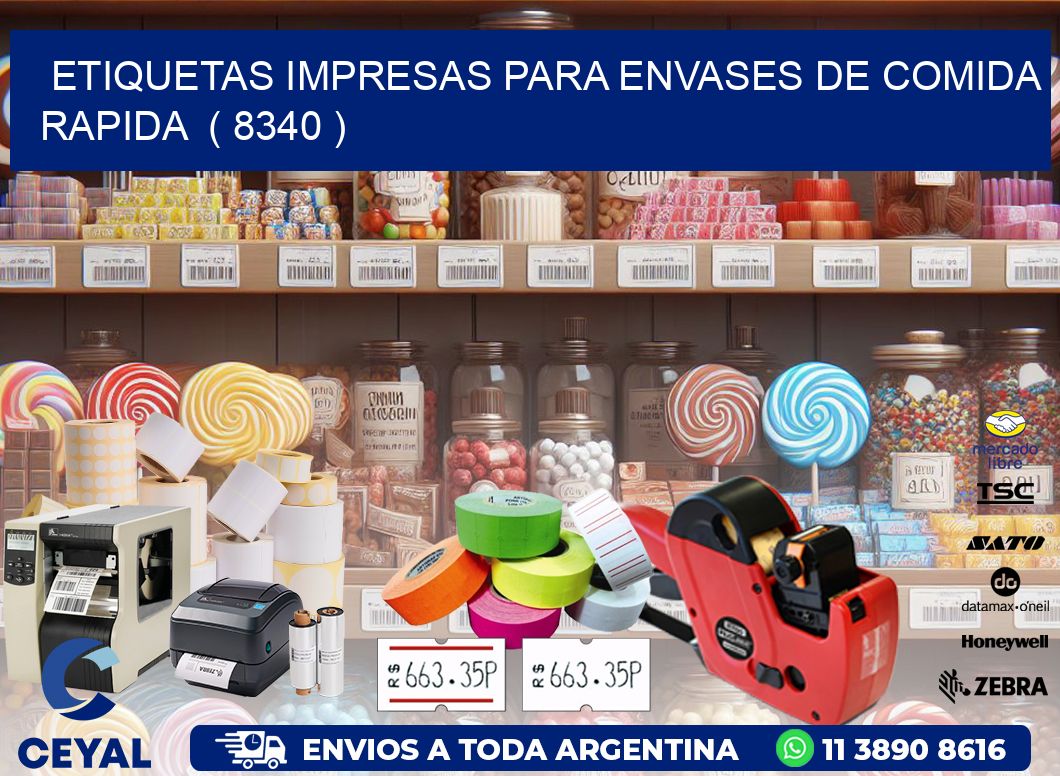 ETIQUETAS IMPRESAS PARA ENVASES DE COMIDA RAPIDA  ( 8340 )