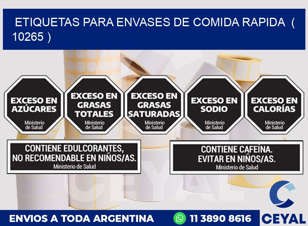 ETIQUETAS PARA ENVASES DE COMIDA RAPIDA  ( 10265 )