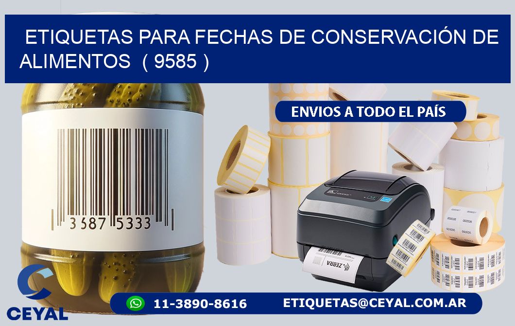 ETIQUETAS PARA FECHAS DE CONSERVACIÓN DE ALIMENTOS  ( 9585 )