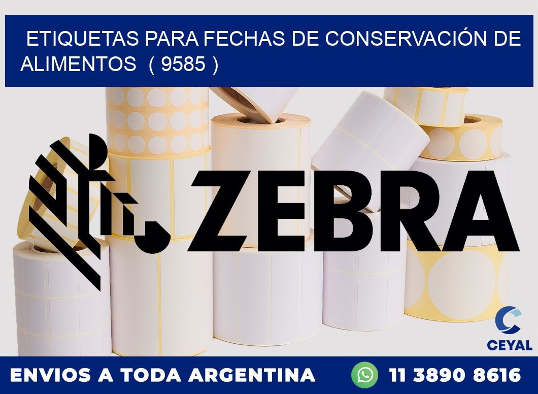ETIQUETAS PARA FECHAS DE CONSERVACIÓN DE ALIMENTOS  ( 9585 )