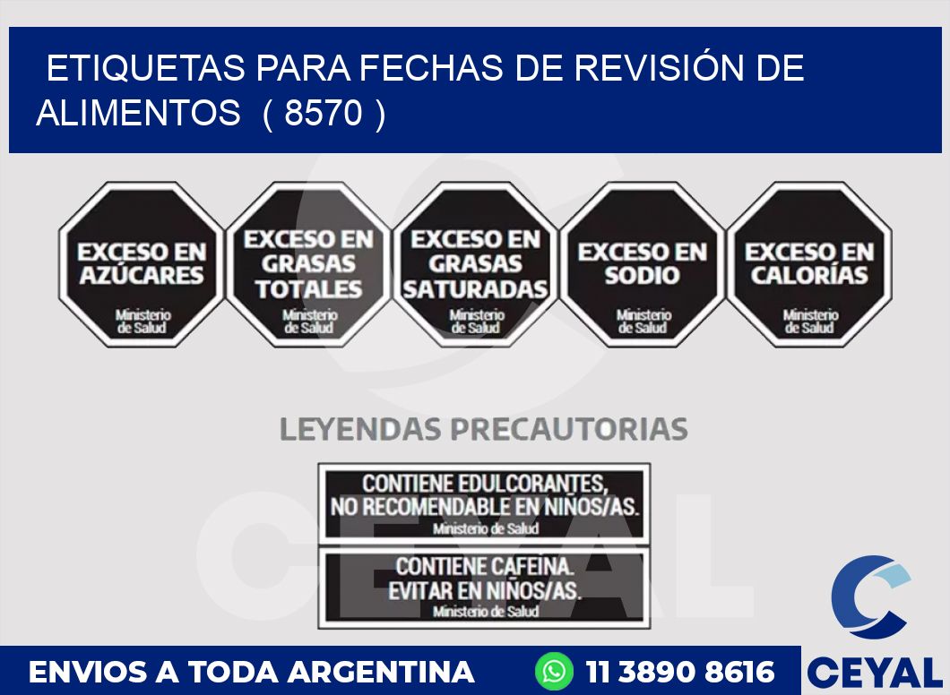 ETIQUETAS PARA FECHAS DE REVISIÓN DE ALIMENTOS  ( 8570 )