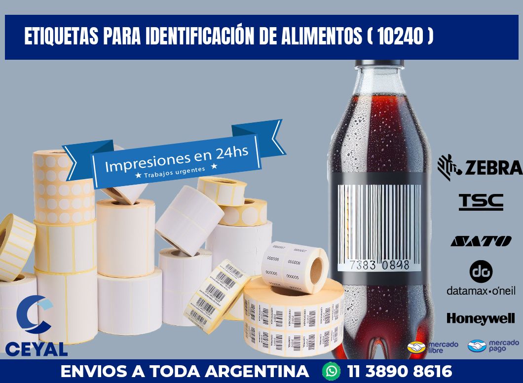 ETIQUETAS PARA IDENTIFICACIÓN DE ALIMENTOS ( 10240 )