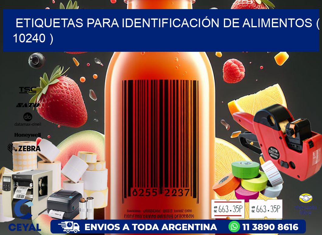 ETIQUETAS PARA IDENTIFICACIÓN DE ALIMENTOS ( 10240 )