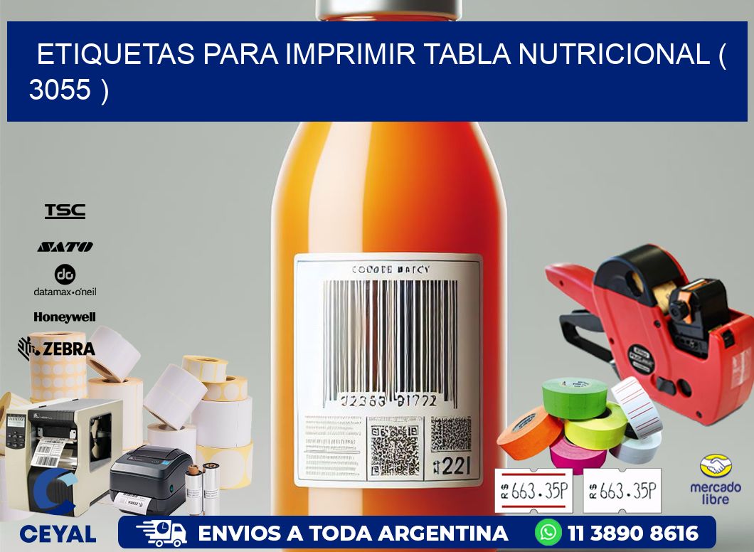 ETIQUETAS PARA IMPRIMIR TABLA NUTRICIONAL ( 3055 )