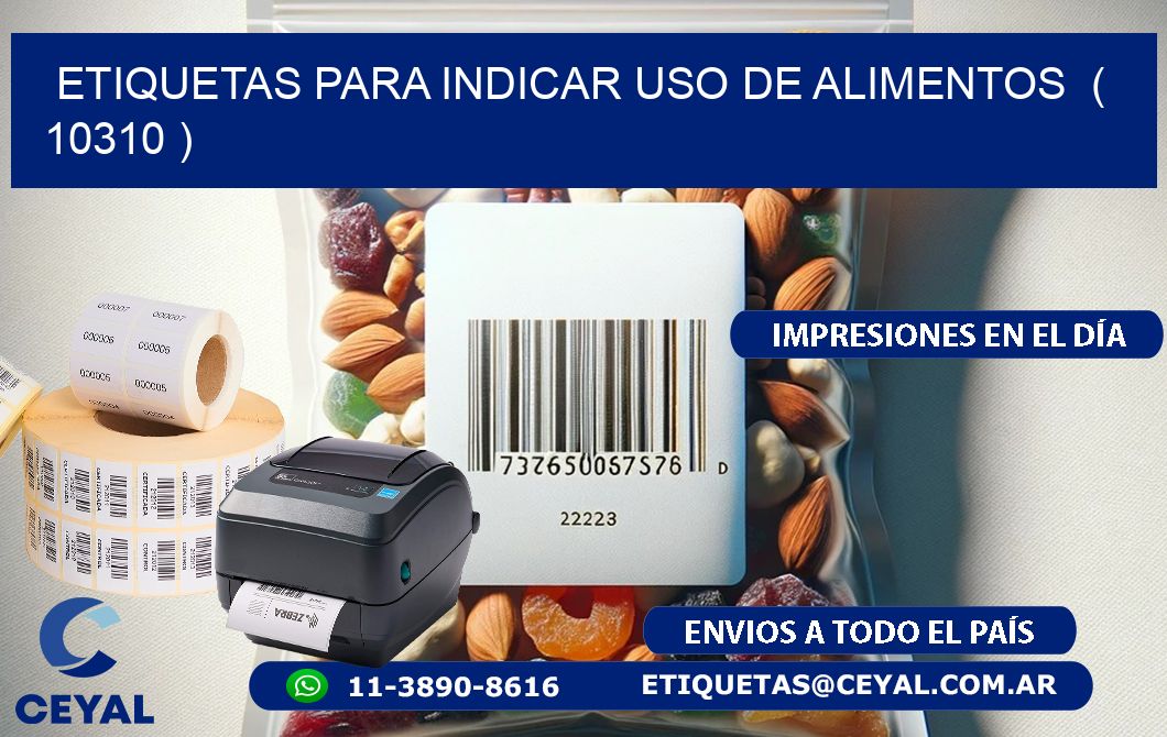 ETIQUETAS PARA INDICAR USO DE ALIMENTOS  ( 10310 )