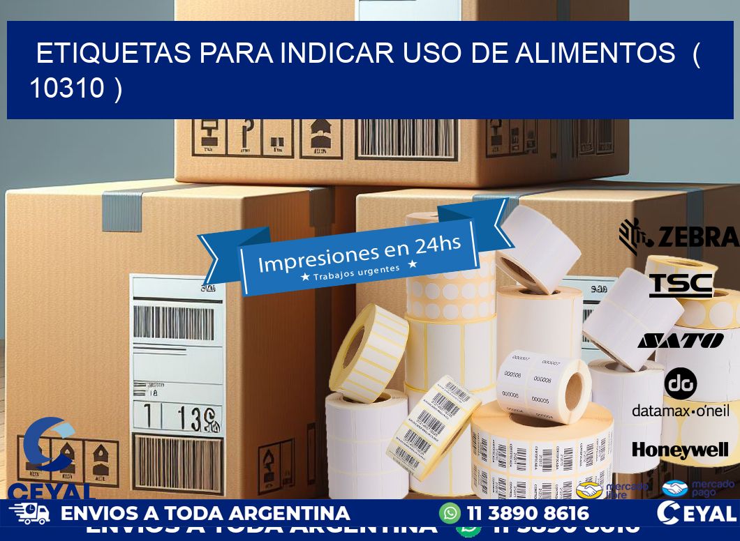 ETIQUETAS PARA INDICAR USO DE ALIMENTOS  ( 10310 )