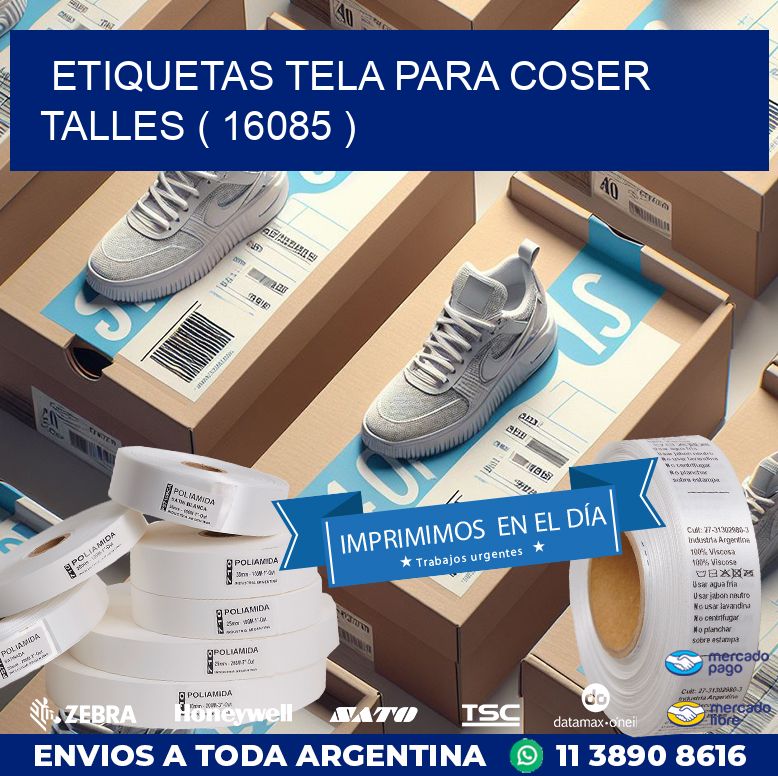 ETIQUETAS TELA PARA COSER TALLES ( 16085 )