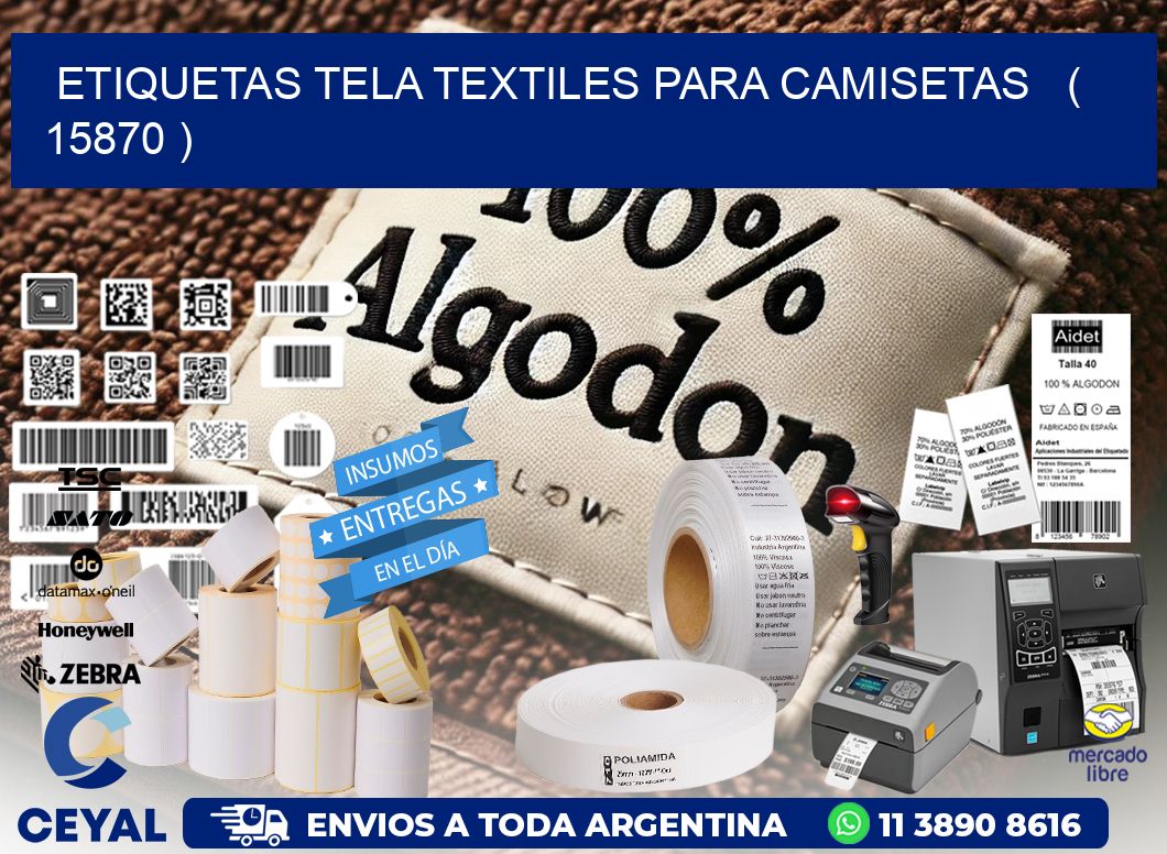 ETIQUETAS TELA TEXTILES PARA CAMISETAS   ( 15870 )