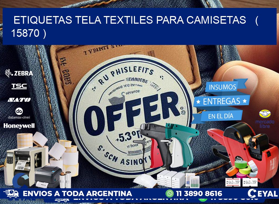 ETIQUETAS TELA TEXTILES PARA CAMISETAS   ( 15870 )