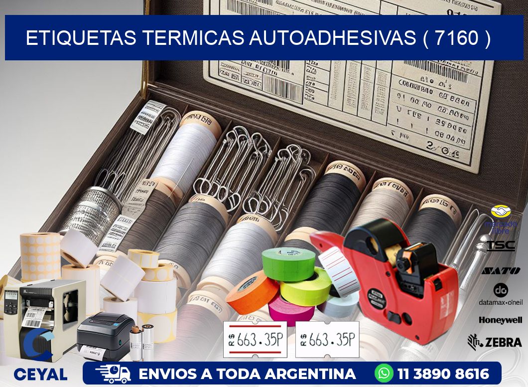 ETIQUETAS TERMICAS AUTOADHESIVAS ( 7160 )
