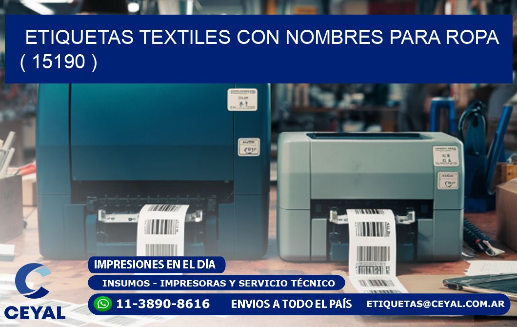 ETIQUETAS TEXTILES CON NOMBRES PARA ROPA   ( 15190 )