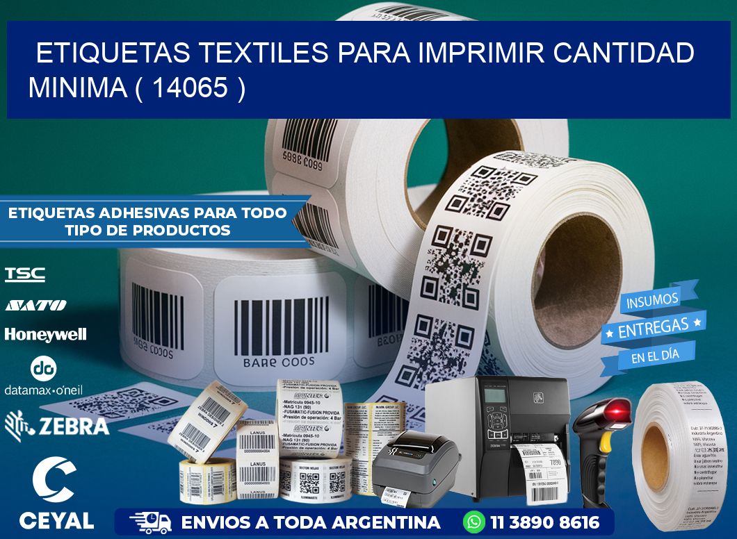 ETIQUETAS TEXTILES PARA IMPRIMIR CANTIDAD MINIMA ( 14065 )