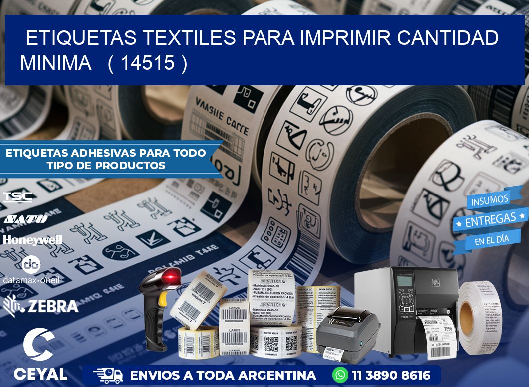 ETIQUETAS TEXTILES PARA IMPRIMIR CANTIDAD MINIMA   ( 14515 )