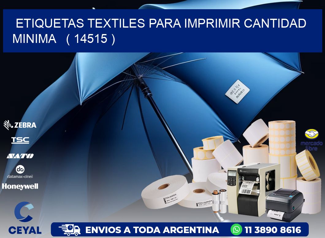ETIQUETAS TEXTILES PARA IMPRIMIR CANTIDAD MINIMA   ( 14515 )