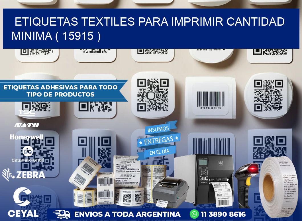 ETIQUETAS TEXTILES PARA IMPRIMIR CANTIDAD MINIMA ( 15915 )
