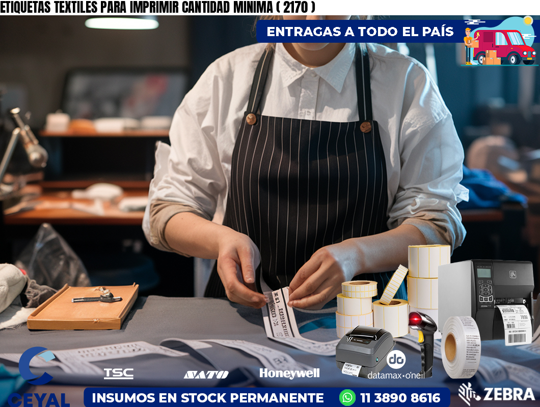 ETIQUETAS TEXTILES PARA IMPRIMIR CANTIDAD MINIMA ( 2170 )