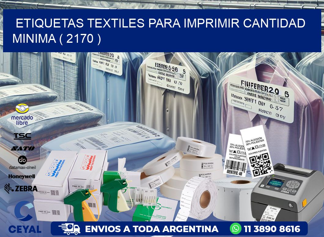 ETIQUETAS TEXTILES PARA IMPRIMIR CANTIDAD MINIMA ( 2170 )
