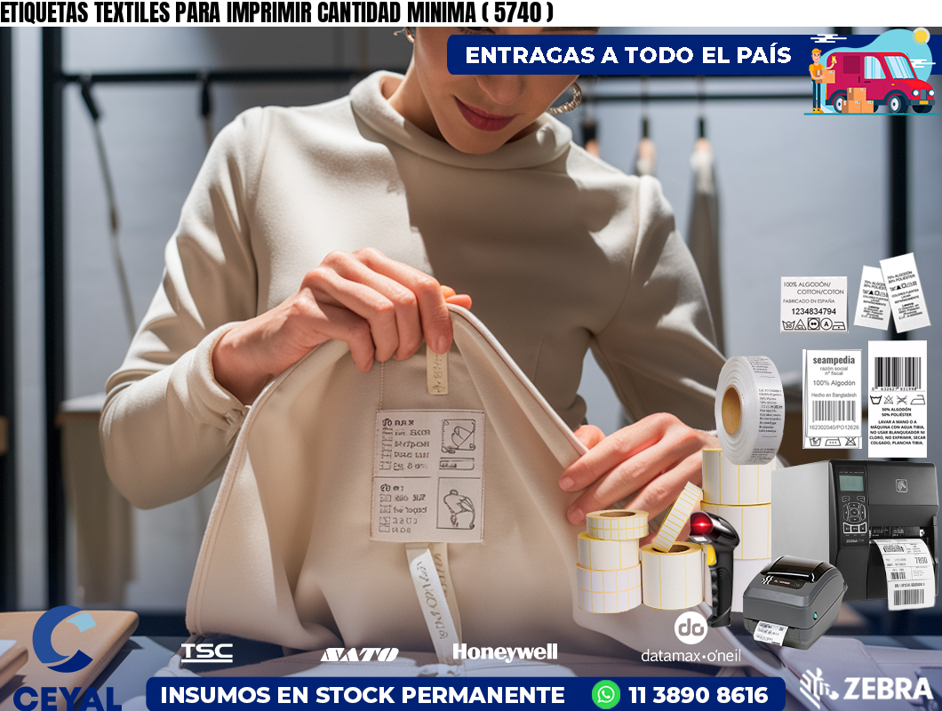 ETIQUETAS TEXTILES PARA IMPRIMIR CANTIDAD MINIMA ( 5740 )