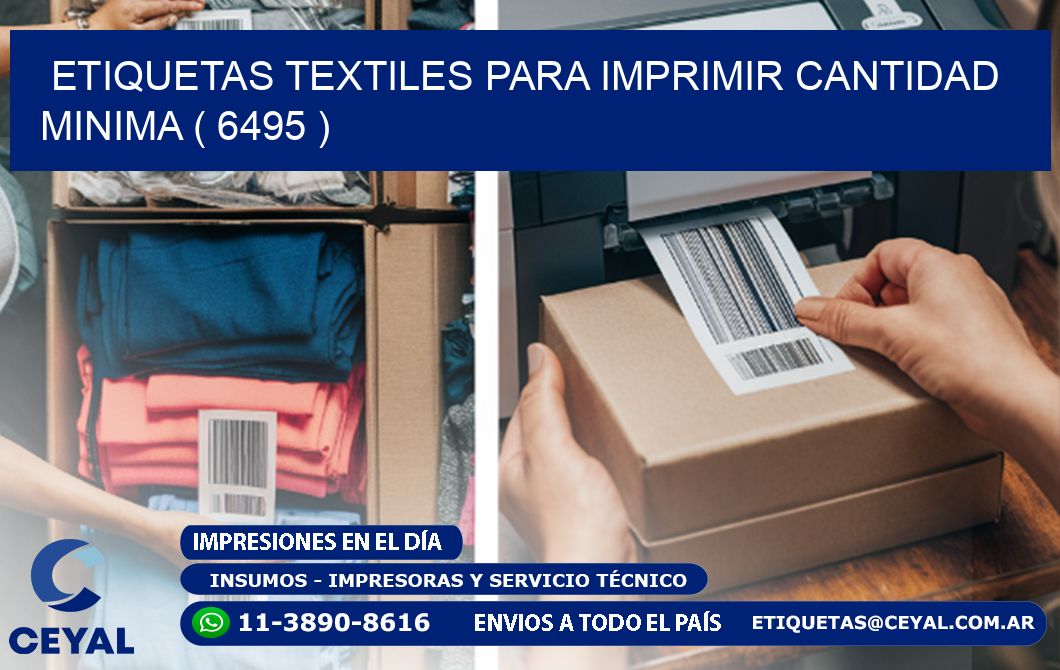 ETIQUETAS TEXTILES PARA IMPRIMIR CANTIDAD MINIMA ( 6495 )