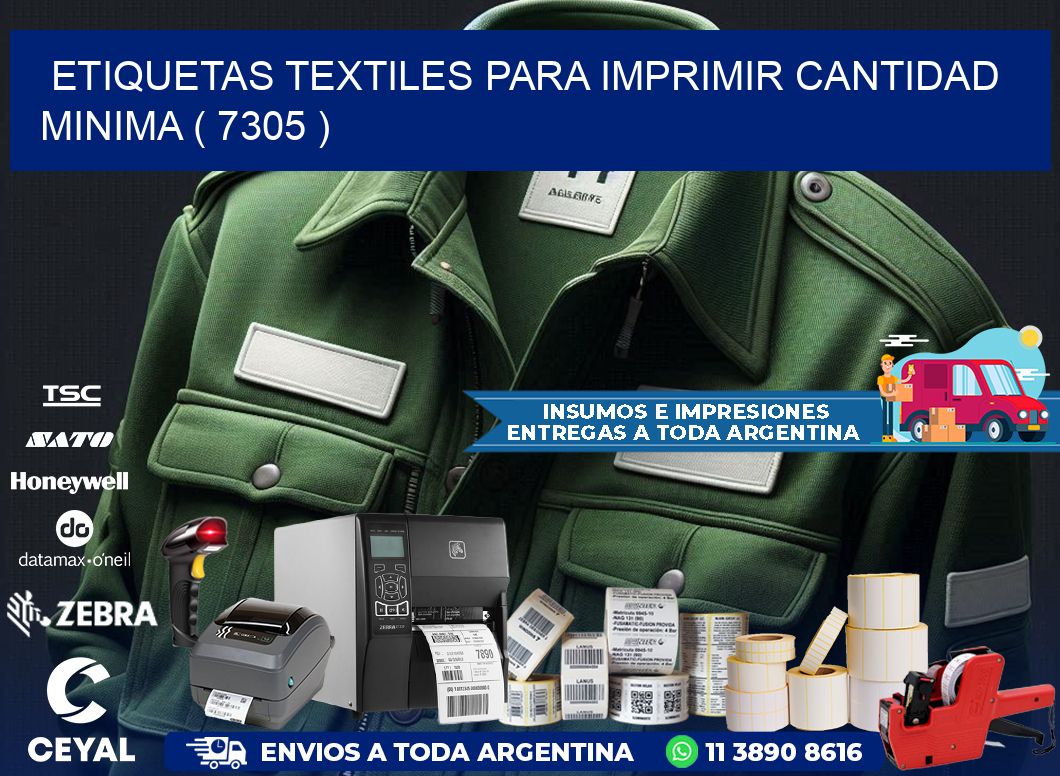 ETIQUETAS TEXTILES PARA IMPRIMIR CANTIDAD MINIMA ( 7305 )