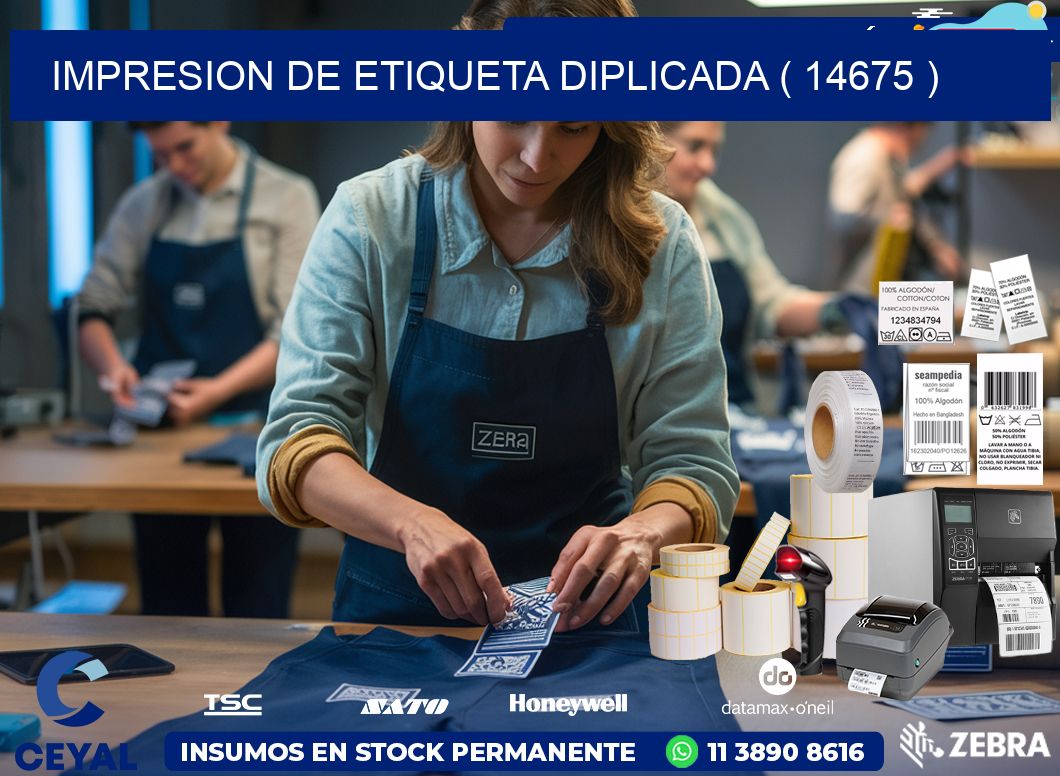 IMPRESION DE ETIQUETA DIPLICADA ( 14675 )