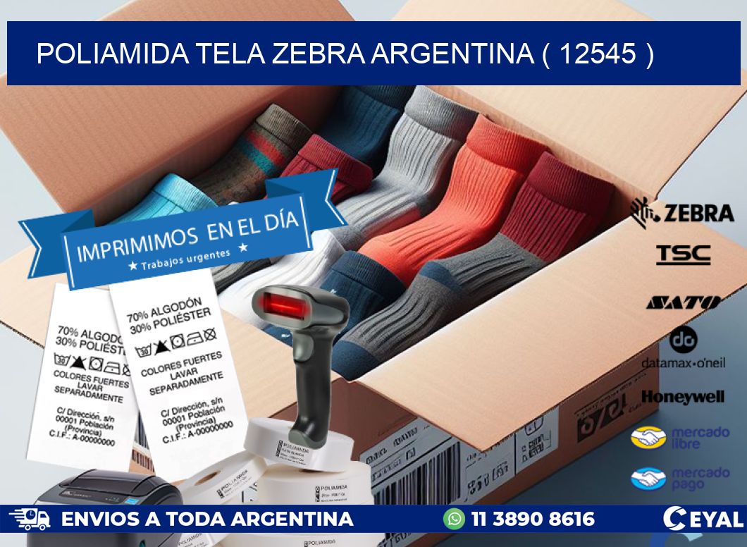 POLIAMIDA TELA ZEBRA ARGENTINA ( 12545 )