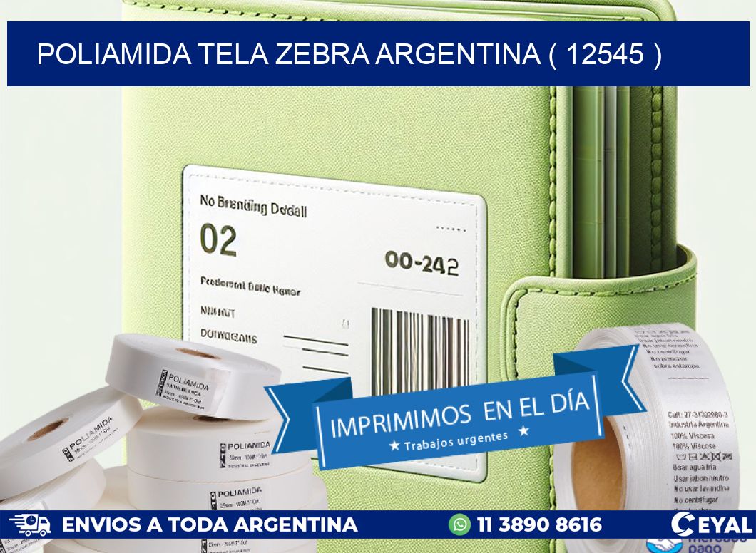 POLIAMIDA TELA ZEBRA ARGENTINA ( 12545 )
